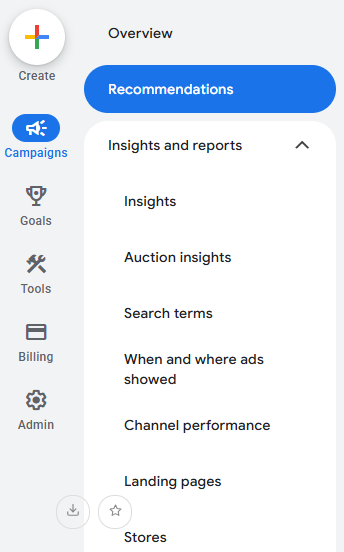 May blog screenshot 1 2026 04 28 | itvibes Screenshot of Analytics Dashboard Left Navigation with Icons campaigns Goals Tools Billing Admin and a Main Panel Showing Recommendations and an Insights and Reports Menu with Items Like Insights Auction Insights Search Terms and Channel Performance