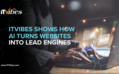 ITVibes Shows How AI Turns Websites Into Lead Engines